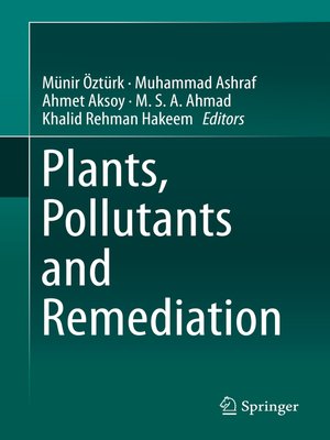 cover image of Plants, Pollutants and Remediation